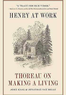 خرید و دانلود نسخه کامل کتاب Henry at Work: Thoreau on Making a Living –  Pdf