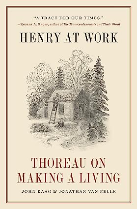خرید و دانلود نسخه کامل کتاب Henry at Work: Thoreau on Making a Living – Pdf_6845f100d2473.jpeg خرید و دانلود نسخه کامل کتاب Henry at Work: Thoreau on Making a Living – Pdf