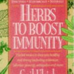 خرید و دانلود نسخه کامل کتاب Herbs to Boost Immunity: Herbal Tonics to Keep You Healthy and Strong Including Echinacea, Siberian Ginseng, Astragalus, and More – PDF