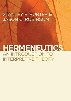 خرید و دانلود نسخه کامل کتاب Hermeneutics: An Introduction to Interpretive Theory –  +  Pdf