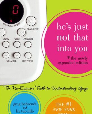 خرید و دانلود نسخه کامل کتاب He’s Just Not That Into You: The No-Excuses Truth to Understanding Guys – PDF
