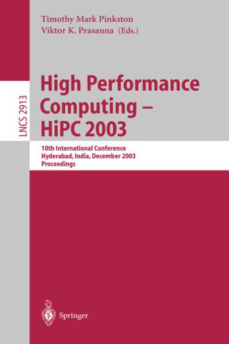 خرید و دانلود نسخه کامل کتاب High Performance Computing – HiPC 2003: 10th International Conference, Hyderabad, India, December 17-20, 2003. Proceedings_685d32fa1de14.jpeg خرید و دانلود نسخه کامل کتاب High Performance Computing – HiPC 2003: 10th International Conference, Hyderabad, India, December 17-20, 2003. Proceedings