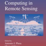 خرید و دانلود نسخه کامل کتاب High Performance Computing in Remote Sensing (Chapman & Hall Crc Computer & Information Science Series)