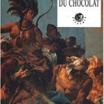 خرید و دانلود نسخه کامل کتاب Histoire du chocolat By  Nikita Harwich –  +  Pdf
