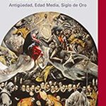 خرید و دانلود نسخه کامل کتاب Historia del alma: (Antigüedad, Edad Media, Siglo de Oro) (Narrativa) (Spanish Edition) –  +  pdf