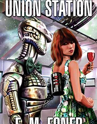 خرید و دانلود نسخه کامل کتاب History Night on Union Station (EarthCent Ambassador Book 20) Kindle Edition –  PDF