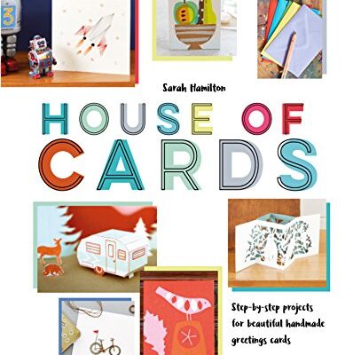 خرید و دانلود نسخه کامل کتاب House of Cards:  Step-by-Step Projects for Beautiful Handmade Greetings Cards