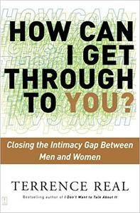 خرید و دانلود نسخه کامل کتاب How Can I Get Through to You?: Closing the Intimacy Gap Between Men and Women –  +  Pdf