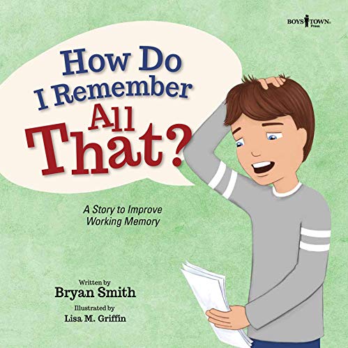 خرید و دانلود نسخه کامل کتاب How Do I Remember All That?: A Story to Improve Working Memory – Pdf_68466f7b3faad.jpeg خرید و دانلود نسخه کامل کتاب How Do I Remember All That?: A Story to Improve Working Memory – Pdf