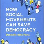 خرید و دانلود نسخه کامل کتاب How Social Movements Can Save Demacy: Dematic Innovations from Below –  PDF
