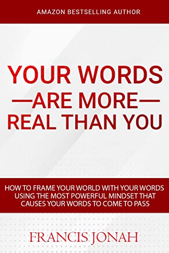 خرید و دانلود نسخه کامل کتاب How To Frame Your World With Your Words Using The Most Powerful Mindset That Causes Words To Come To Pass: Create Your World With The Power Of Your Words: … Are More Real Than You (Word Power Book 2) Kindle Edition – + PDF_683e8a3493ae2.jpeg خرید و دانلود نسخه کامل کتاب How To Frame Your World With Your Words Using The Most Powerful Mindset That Causes Words To Come To Pass: Create Your World With The Power Of Your Words: … Are More Real Than You (Word Power Book 2) Kindle Edition – + PDF