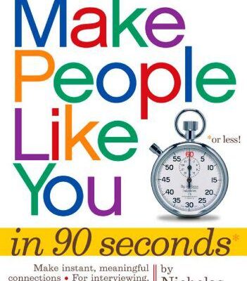 خرید و دانلود نسخه کامل کتاب How to make people like you in 90 seconds or less / by Nicholas Boothman –  PDF
