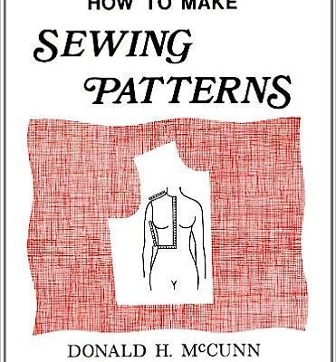 خرید و دانلود نسخه کامل کتاب How to Make Sewing Patterns by Donald H. McCunn –  Pdf