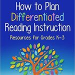 خرید و دانلود نسخه کامل کتاب How to Plan Differentiated Reading Instruction: Resources for Grades K-3 (2nd Edition) –  Pdf