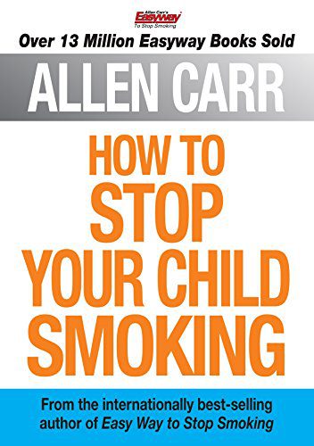 خرید و دانلود نسخه کامل کتاب How to Stop Your Child Smoking (Allen Carr’s Easyway Book 13) – + Pdf_683ec8f0596e4.jpeg خرید و دانلود نسخه کامل کتاب How to Stop Your Child Smoking (Allen Carr’s Easyway Book 13) – + Pdf