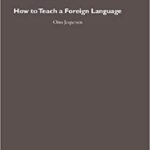 خرید و دانلود نسخه کامل کتاب How to Teach a Foreign Language