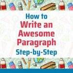 خرید و دانلود نسخه کامل کتاب How to Write an Awesome Paragraph Step-by-Step: Step-by-Step Study Skills –  +  Pdf