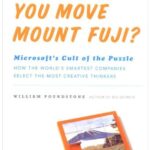 خرید و دانلود نسخه کامل کتاب How Would You Move Mount Fuji?: Microsoft’s Cult of the Puzzle – PDF
