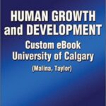 خرید و دانلود نسخه کامل کتاب Human Growth and Development Custom eBook: University of Calgary –  Pdf