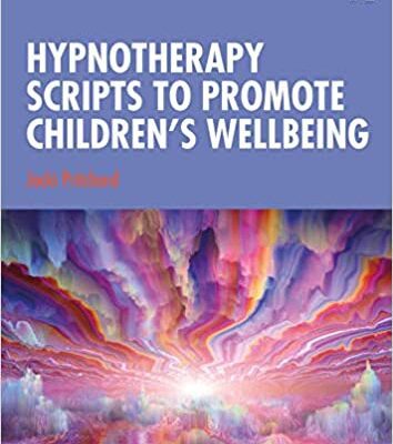 خرید و دانلود نسخه کامل کتاب Hypnotherapy Scripts to Promote Children’s Wellbeing –  Pdf