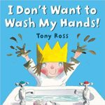 خرید و دانلود نسخه کامل کتاب I Don’t Want to Wash My Hands! –  +  pdf