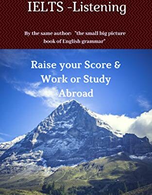 خرید و دانلود نسخه کامل کتاب IELTS – Listening: Raise your Score & Work or Study Abroad (IELTS – Knowing How!) Kindle Edition –  +  PDF