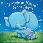 خرید و دانلود نسخه کامل کتاب If Animals Kissed Good Night –  Pdf
