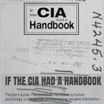 خرید و دانلود نسخه کامل کتاب If the CIA had a Handbook: The Spy’s Guide: The operative’s handbook to human psychology, building trust, and extracting valuable information –  +  Pdf