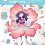 خرید و دانلود نسخه کامل کتاب I’m a Girl, Hormones! (For Ages 10 and Older): Anatomy For Kids Book Explains To Older Girls How Hormones Are Changing Their Body (I’m a Girl) –  Pdf