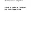 خرید و دانلود نسخه کامل کتاب Immigrant Life in the US: Multidisciplinary Perspectives (Routledge Advances in Sociology, 7) –  PDF
