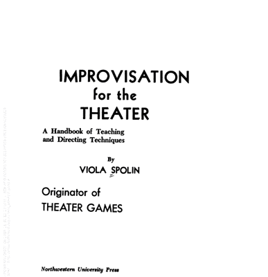خرید و دانلود نسخه کامل کتاب Improvisation for the Theater: A Handbook of Teaching and Directing Techniques –  Pdf