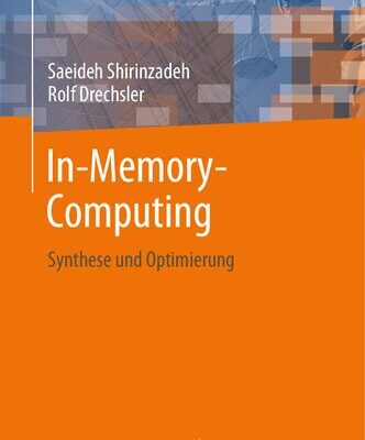 خرید و دانلود نسخه کامل کتاب In-Memory-Computing: Synthese und Optimierung