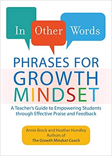 خرید و دانلود نسخه کامل کتاب In Other Words: Phrases for Growth Mindset: A Teacher’s Guide to Empowering Students through Effective Praise and Feedback – + Pdf_6843203ab2094.jpeg خرید و دانلود نسخه کامل کتاب In Other Words: Phrases for Growth Mindset: A Teacher’s Guide to Empowering Students through Effective Praise and Feedback – + Pdf