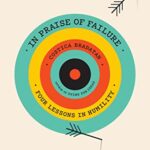 خرید و دانلود نسخه کامل کتاب In Praise of Failure: Four Lessons in Humility –  +  Pdf