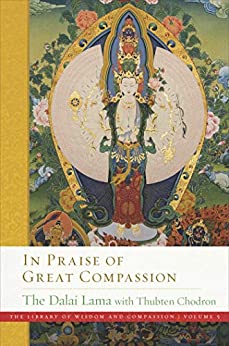 خرید و دانلود نسخه کامل کتاب In Praise of Great Compassion (5) (The Library of Wisdom and Compassion) –  +  Pdf