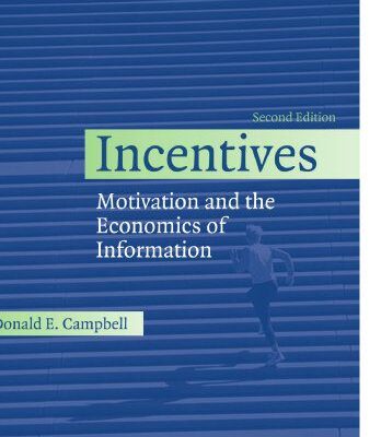 خرید و دانلود نسخه کامل کتاب Incentives – Motivation and the Economics of Information –  PDF