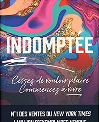 خرید و دانلود نسخه کامل کتاب Indomptée (Développement personnel) (French Edition) –  +  pdf