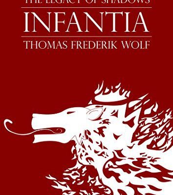 خرید و دانلود نسخه کامل کتاب Infantia (The Legacy of Shadows Book 1)   –  +  PDF