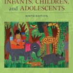 خرید و دانلود نسخه کامل کتاب Infants, Children, and Adolescents (9th Edition) –  +  Pdf