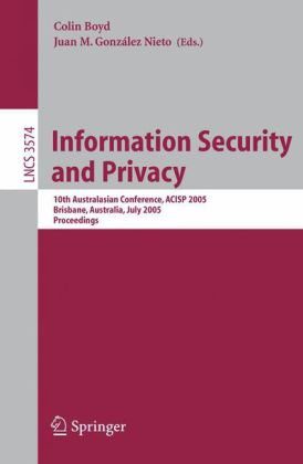 خرید و دانلود نسخه کامل کتاب Information Security and Privacy: 10th Australasian Conference, ACISP 2005, Brisbane, Australia, July 4-6, 2005. Proceedings_68617a640b5d7.jpeg خرید و دانلود نسخه کامل کتاب Information Security and Privacy: 10th Australasian Conference, ACISP 2005, Brisbane, Australia, July 4-6, 2005. Proceedings