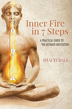 خرید و دانلود نسخه کامل کتاب Inner Fire in 7 Steps: A pracitcal guide to the ultimate meditation – + Pdf_6845ed4ea0f53.jpeg خرید و دانلود نسخه کامل کتاب Inner Fire in 7 Steps: A pracitcal guide to the ultimate meditation – + Pdf