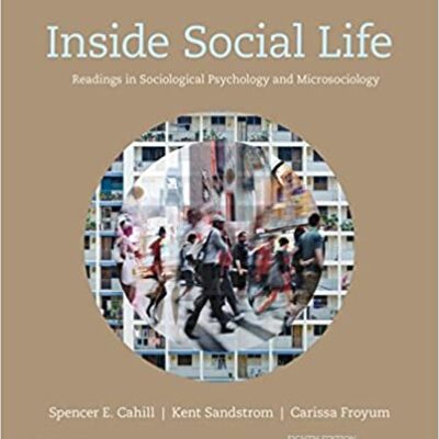 خرید و دانلود نسخه کامل کتاب Inside Social Life: Readings in Sociological Psychology and Microsociology (8th Edition) –  pdf