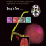 خرید و دانلود نسخه کامل کتاب Insight into images: principles and practice for segmentation, registration, and image analysis