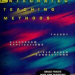 خرید و دانلود نسخه کامل کتاب Integrated Teaching Methods By Bruce M. Frazee –  PDF
