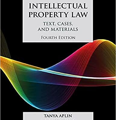 خرید و دانلود نسخه کامل کتاب Intellectual Property Law: Text, Cases, and Materials (4th Edition) –  +  Pdf