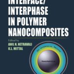 خرید و دانلود نسخه کامل کتاب Interface  Interphase in Polymer Nanocomposites – PDF