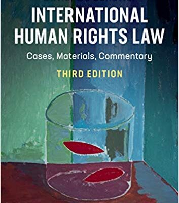 خرید و دانلود نسخه کامل کتاب International Human Rights Law:  Cases, Materials, Commentary (3rd Edition)