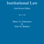 خرید و دانلود نسخه کامل کتاب International Institutional Law (6th Revised Edition) BY Schermers –  Pdf
