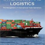 خرید و دانلود نسخه کامل کتاب International Logistics: the Management of International Trade Operations (5th Edition) –  +  pdf