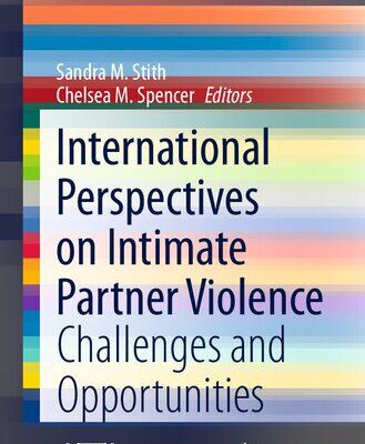 خرید و دانلود نسخه کامل کتاب International Perspectives on Intimate Partner Violence: Challenges and Opportunities (AFTA SpringerBriefs in Family Therapy) –  PDF